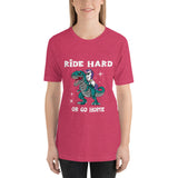 Ride Hard Unicorn Unisex T-Shirt
