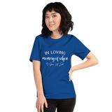 In Loving Memory White Unisex T-Shirt
