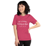 In Loving Memory White Unisex T-Shirt