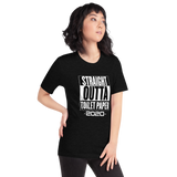 Straight Outta TP 2020 Unisex T-Shirt