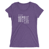 Stay Humble Hustle Hard Ladies T-shirt