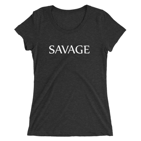 Savage Ladies T-shirt