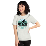 Mamasaurus Rex Unisex T-Shirt