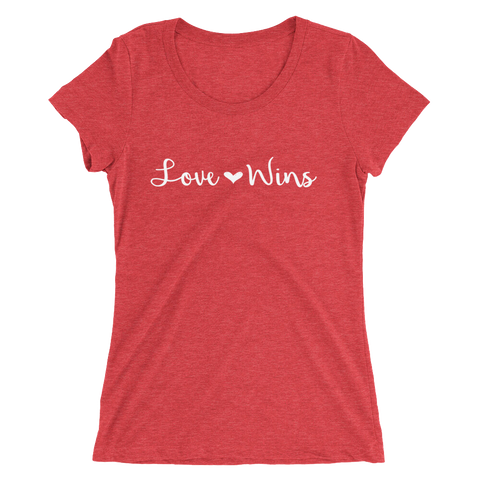 Love Wins Fancy Font Ladies T-shirt