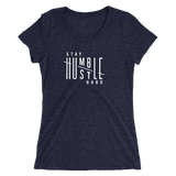 Stay Humble Hustle Hard Ladies T-shirt