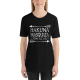 Hakuna Masquata Unisex T-Shirt