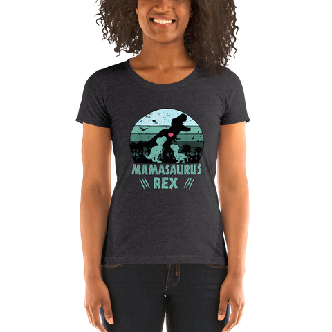 Mamasaurus Rex Ladies T-Shirt