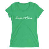 Love Wins Fancy Font Ladies T-shirt