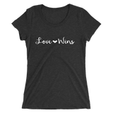 Love Wins Fancy Font Ladies T-shirt
